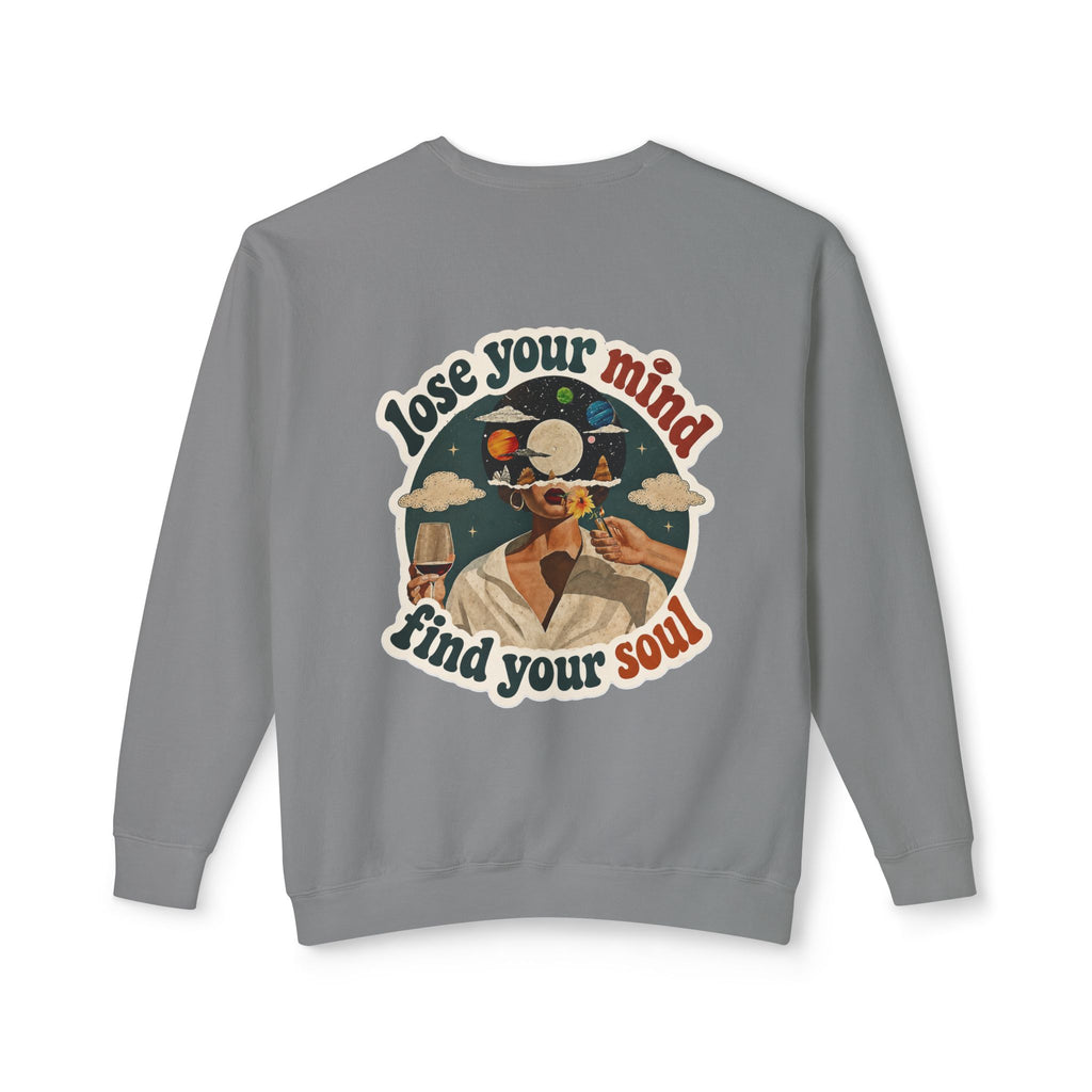 Retro 'Be a Light' Crewneck Sweatshirt — "Lose Your Mind, Find Your Soul" Graphic