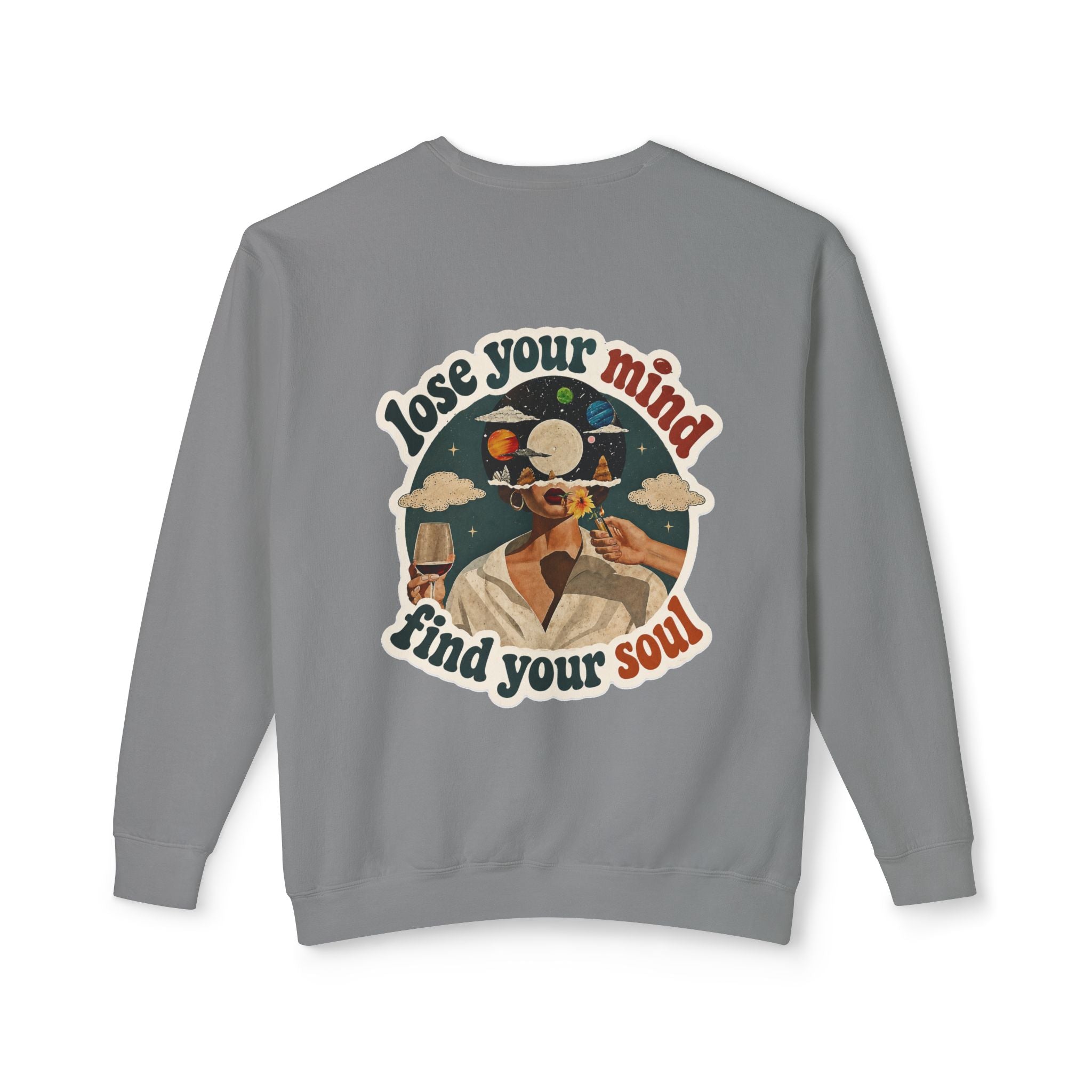 Retro 'Be a Light' Crewneck Sweatshirt — "Lose Your Mind, Find Your Soul" Graphic
