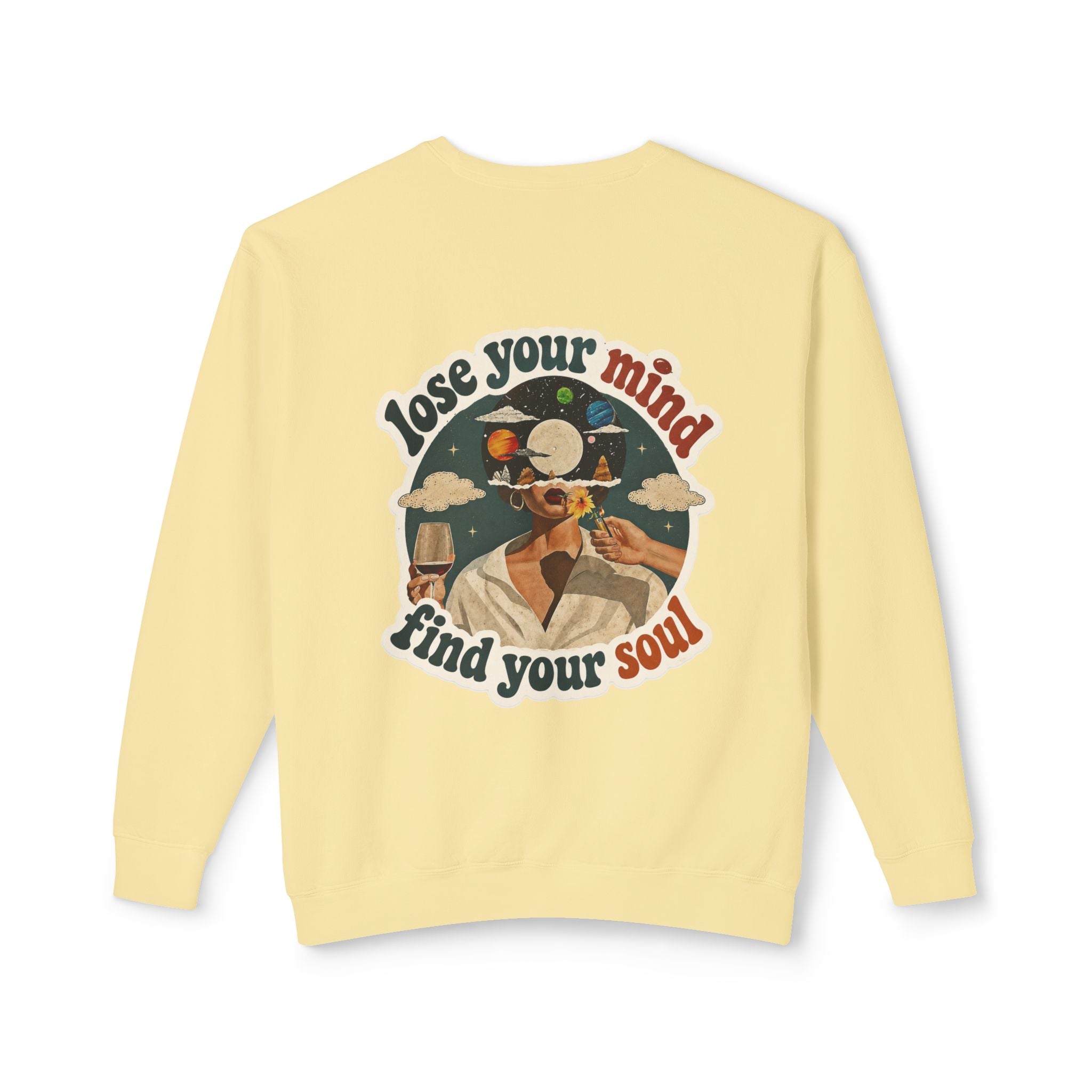 Retro 'Be a Light' Crewneck Sweatshirt — "Lose Your Mind, Find Your Soul" Graphic
