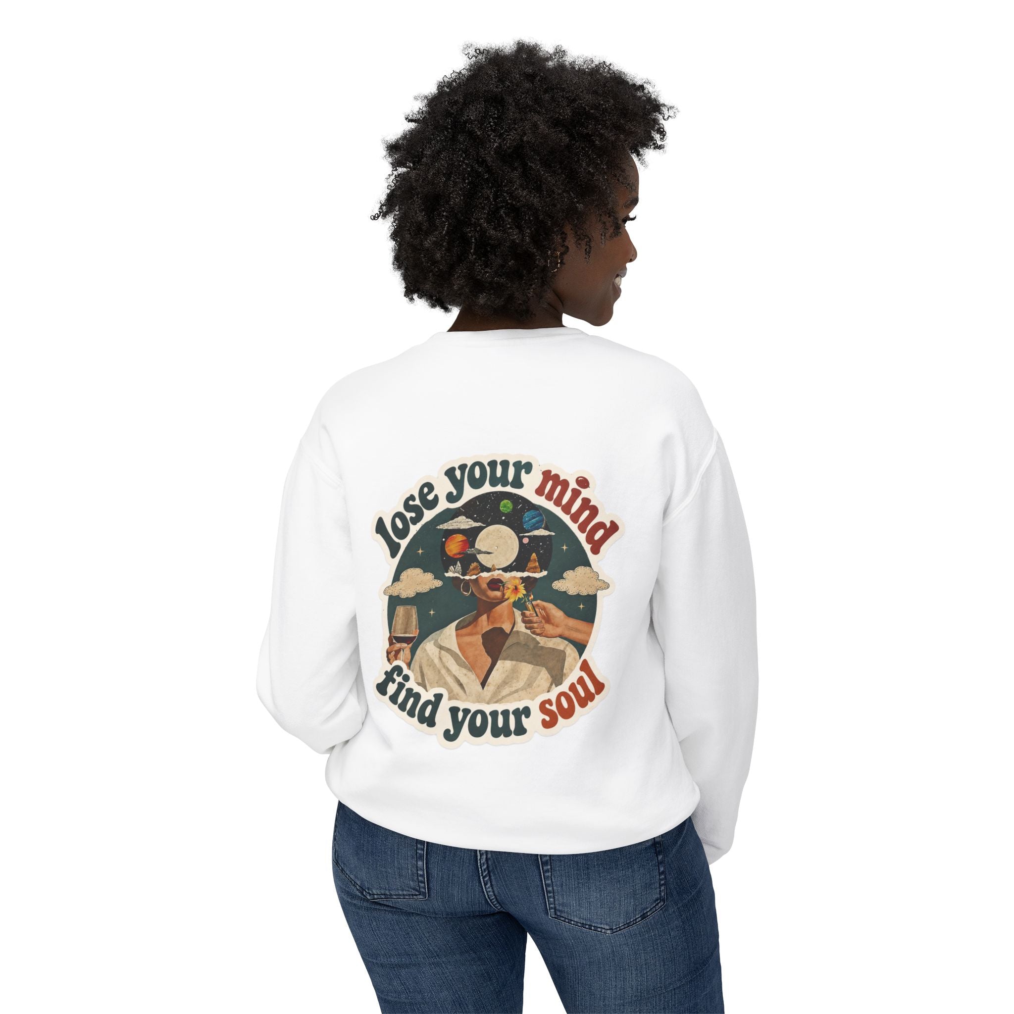 Retro 'Be a Light' Crewneck Sweatshirt — "Lose Your Mind, Find Your Soul" Graphic